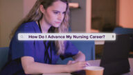 Woman in blue scrubs Googling “How do I advance my nursing career?”